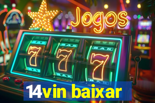 14vin baixar